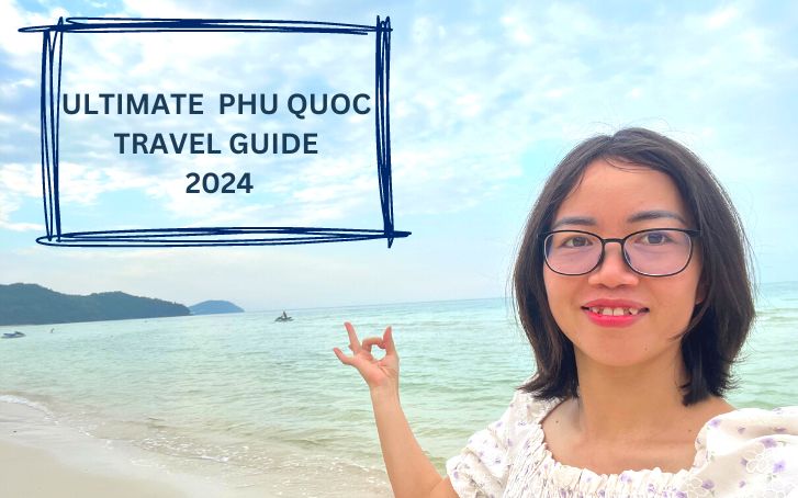 Phu Quoc travel guide 2024